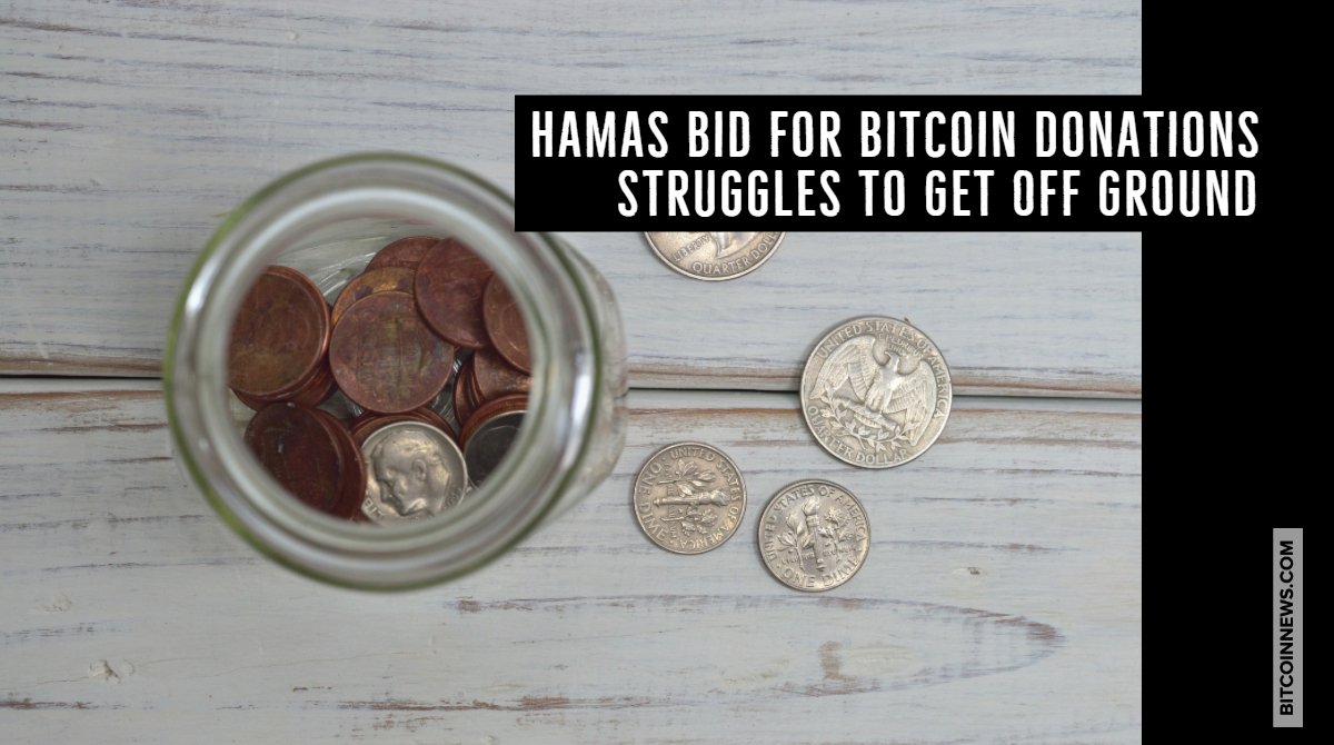 Hamas Bid for Bitcoin Donations Struggles to Get Off Ground