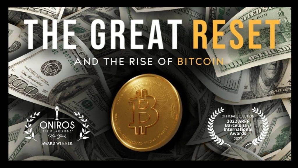 The great reset and the rise of bitcoin