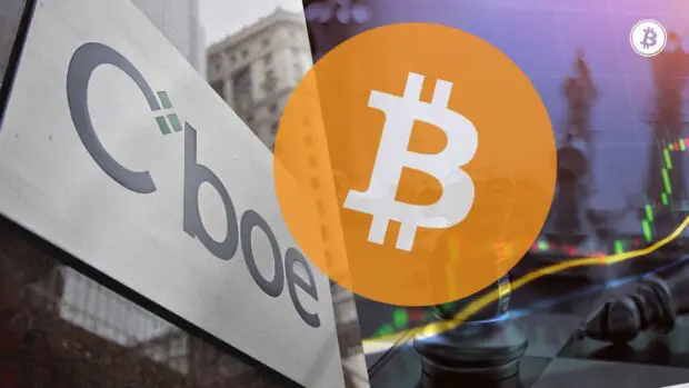 Cboe Exchange Withdraws Its Global X Bitcoin ETF Application