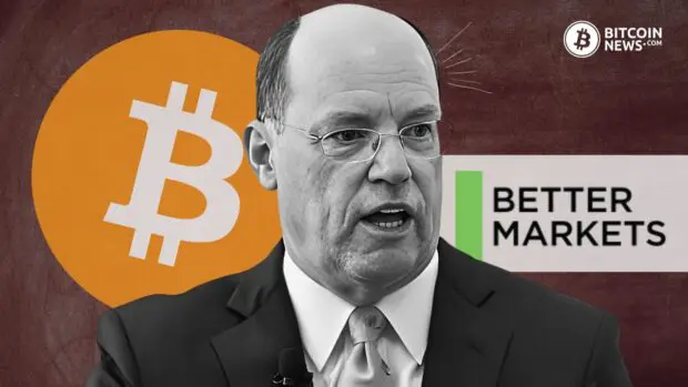 Better Markets Doubles Down on Bashing Bitcoin, Calls it “Worthless”