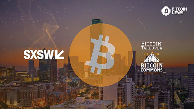 Bitcoin Takeover: A Five-Day Bitcoin Revolution Takes Austin by Storm